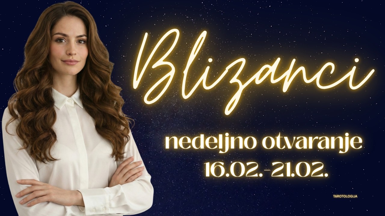ŠOKANTNO OTKRIĆE! GOTOVO S MULJANJEM! 🛑😱 Blizanci nedeljno tarot citanje 16.02.-21.02.