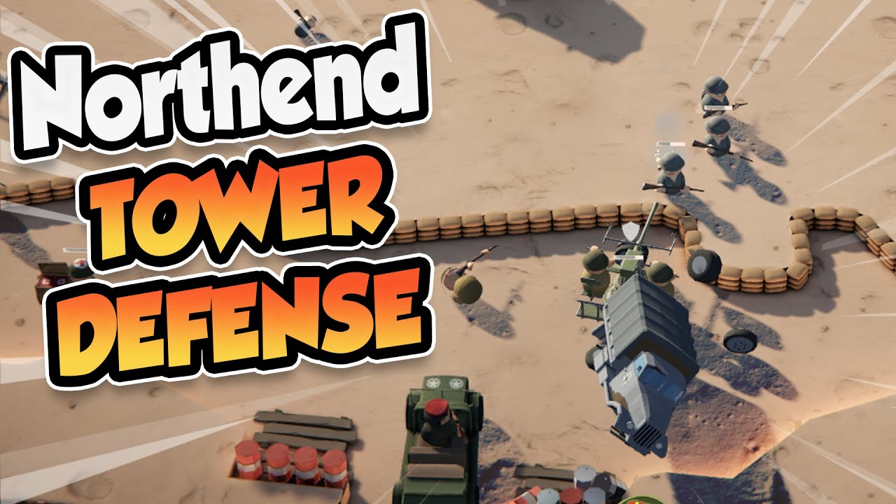 WE AT WAR BOYS! - Northend Tower Defense