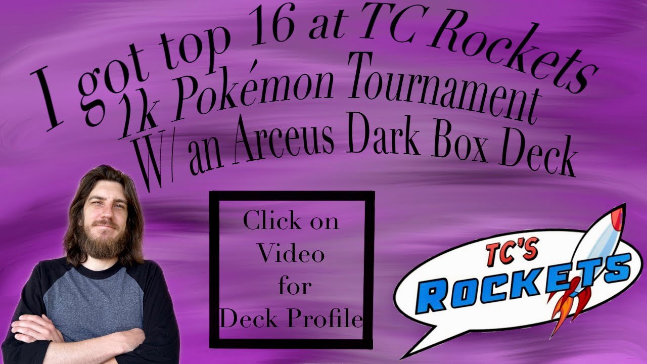 Tc rockets top 16 Pok&eacute;mon deck profile (Arceus dark box)