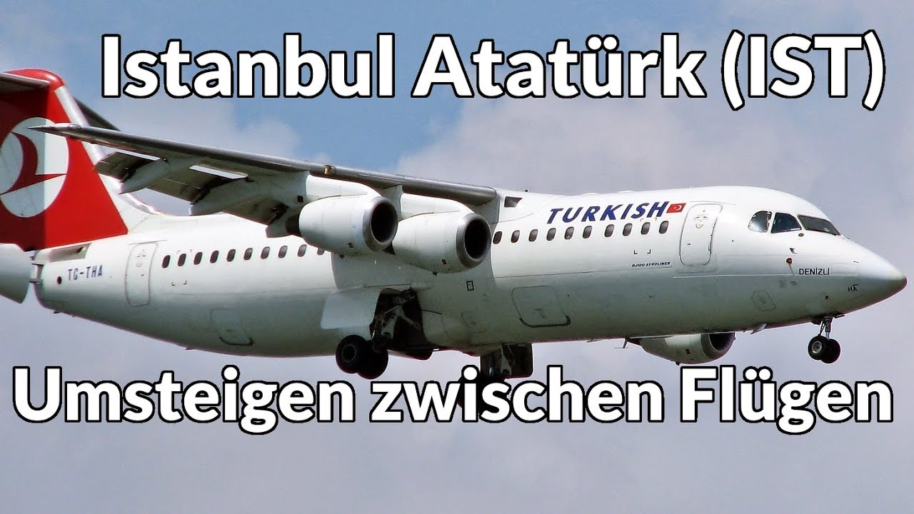 Istanbul Atatürk Flughafen Internationaler Flugtransfer (Deutsch)