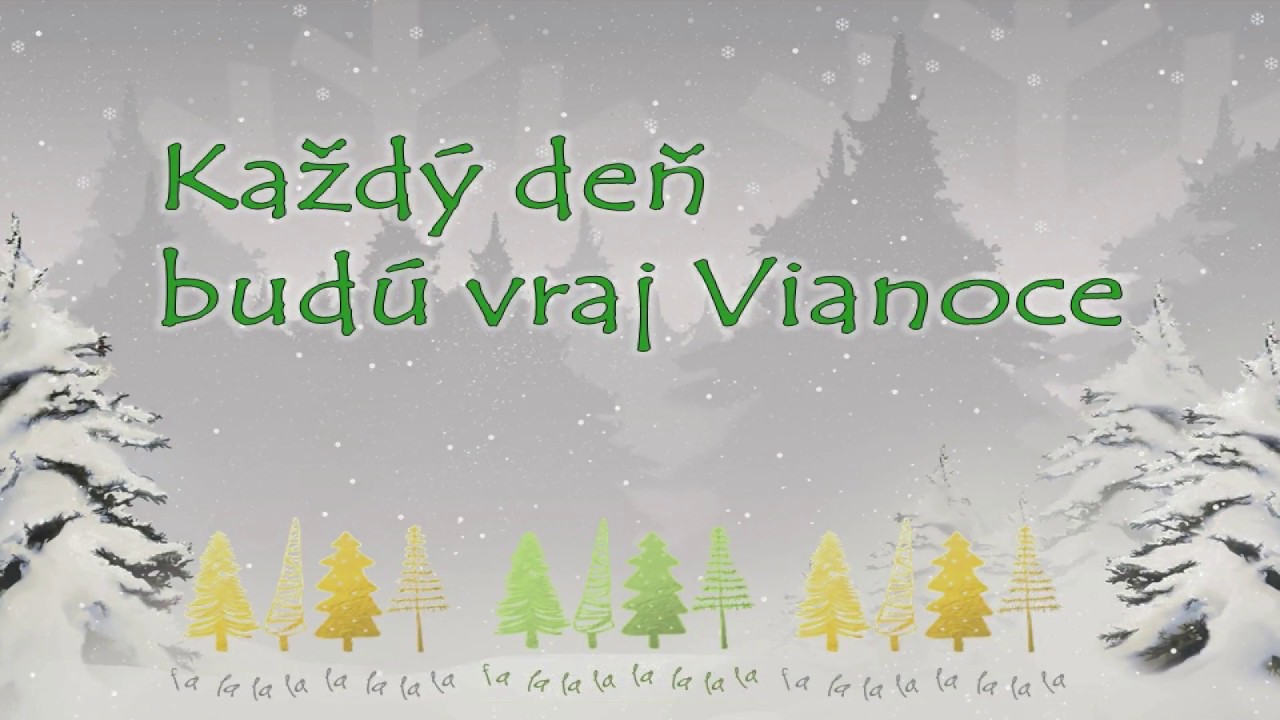 Každý deň budú vraj Vianoce