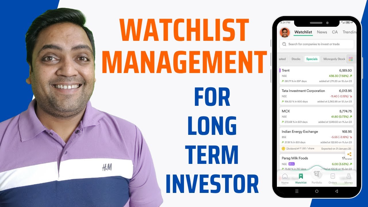 Watchlist management for Long Term Investor in Dhan
