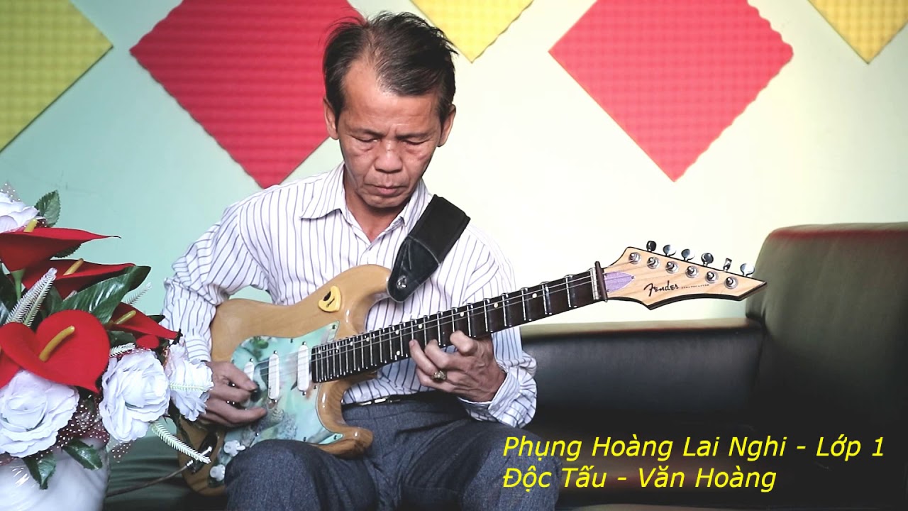Phụng Hoàng Lai Nghi | Văn Hoàng Độc Tấu