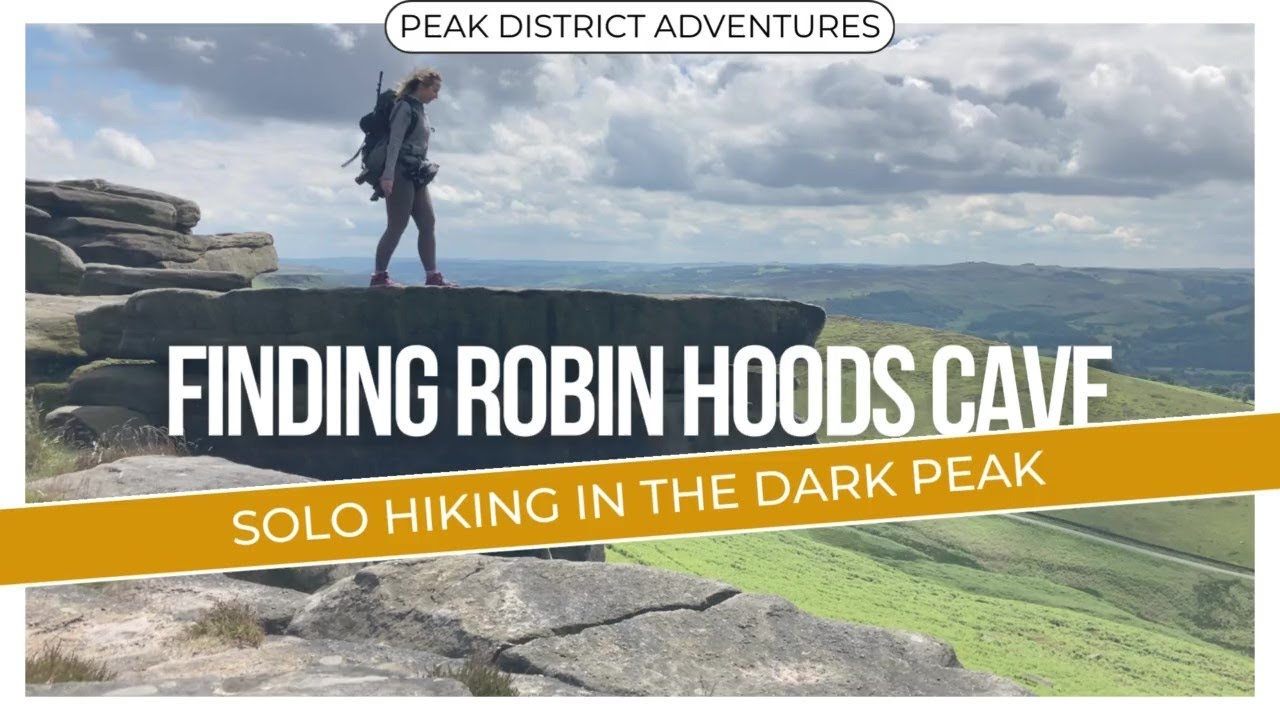 Robin Hoods Cave & finding Little John / Solo in the Peak District (Day 1) Hathersage - Stanage Edge