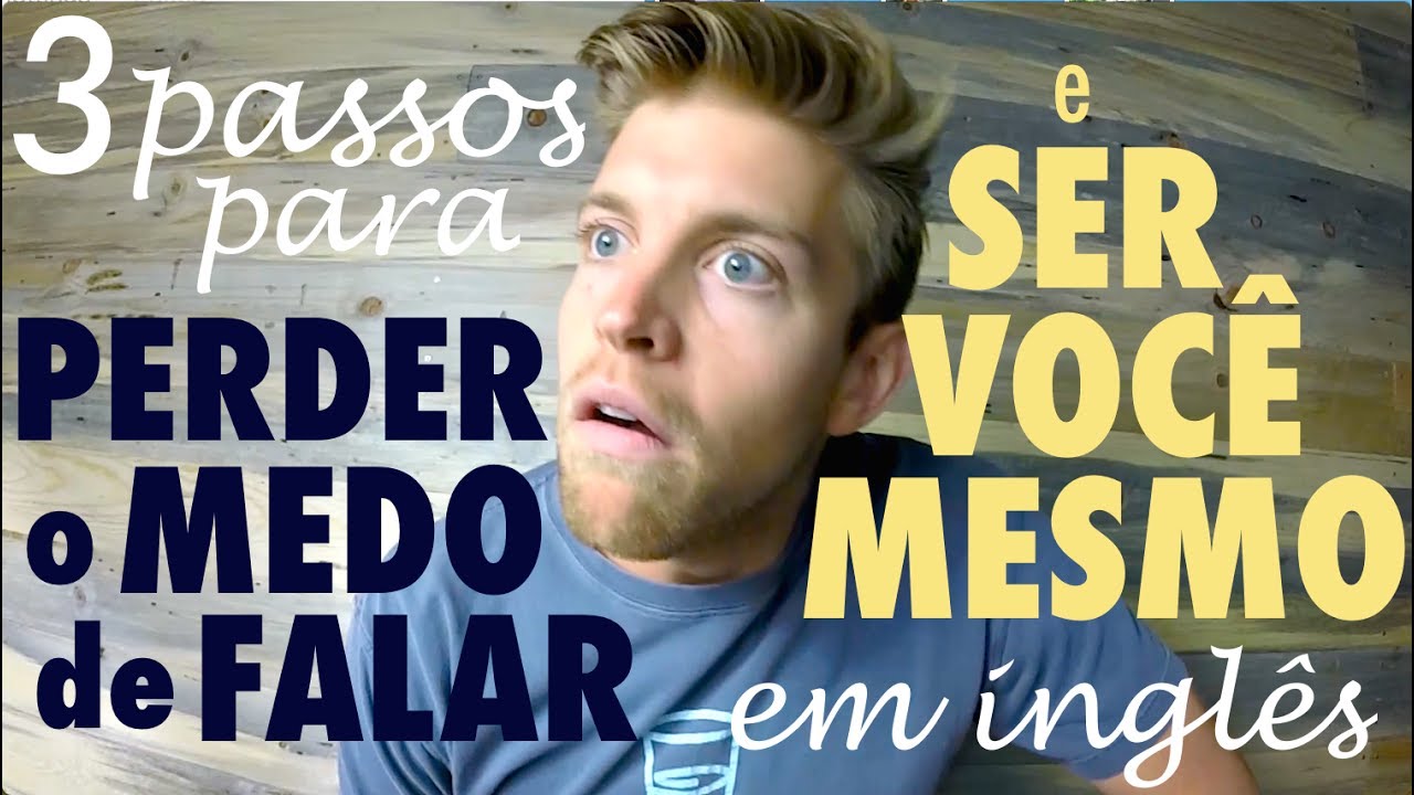 COMO PERDER O MEDO DE FALAR: 3 PASSOS