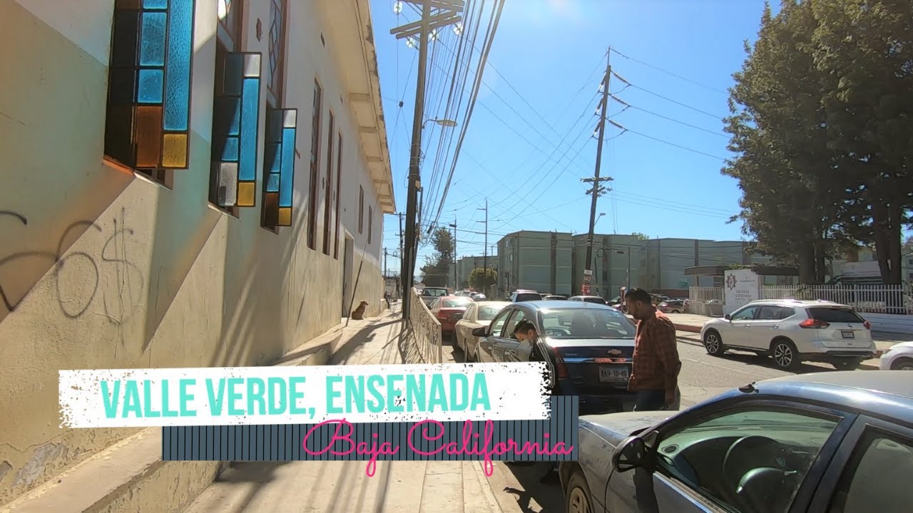 Valle Verde Walking Tour | Ensenada Baja California | Baja Paradise
