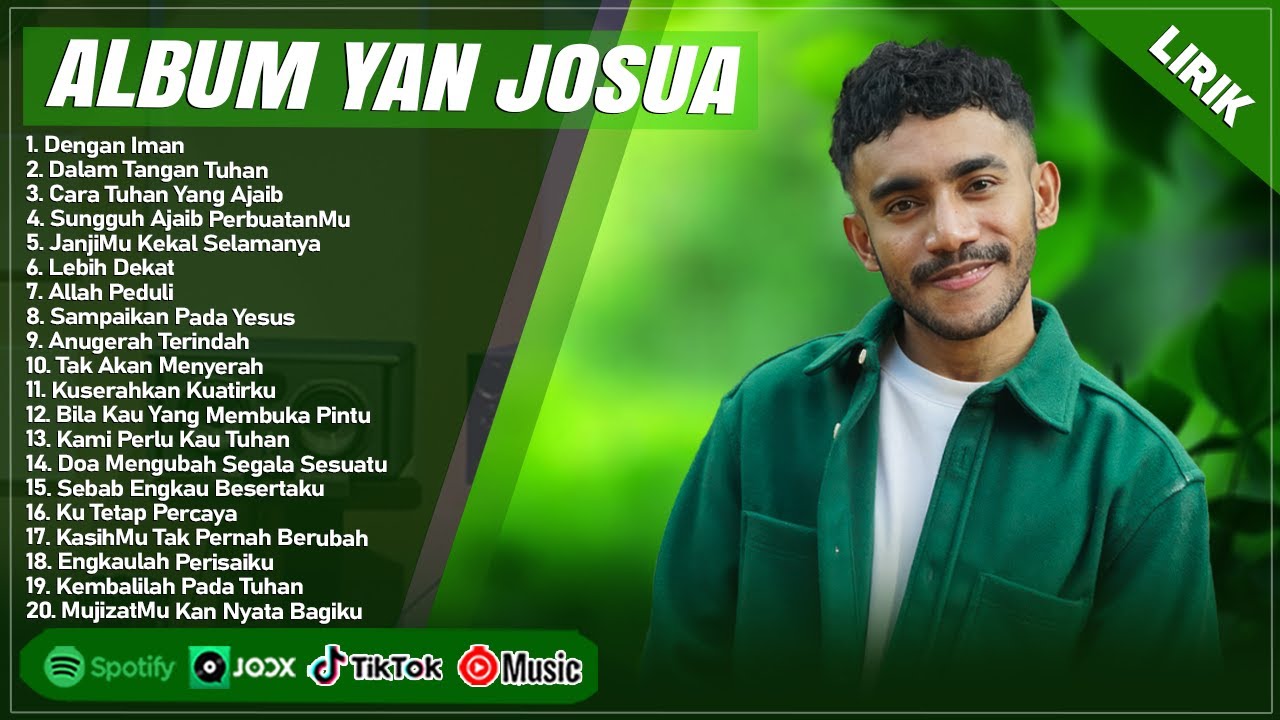 DENGAN IMAN - YAN JOSUA FULL ALBUM (LIRIK) | DALAM TANGAN TUHAN || LAGU ROHANI KRISTEN TERBARU 2024