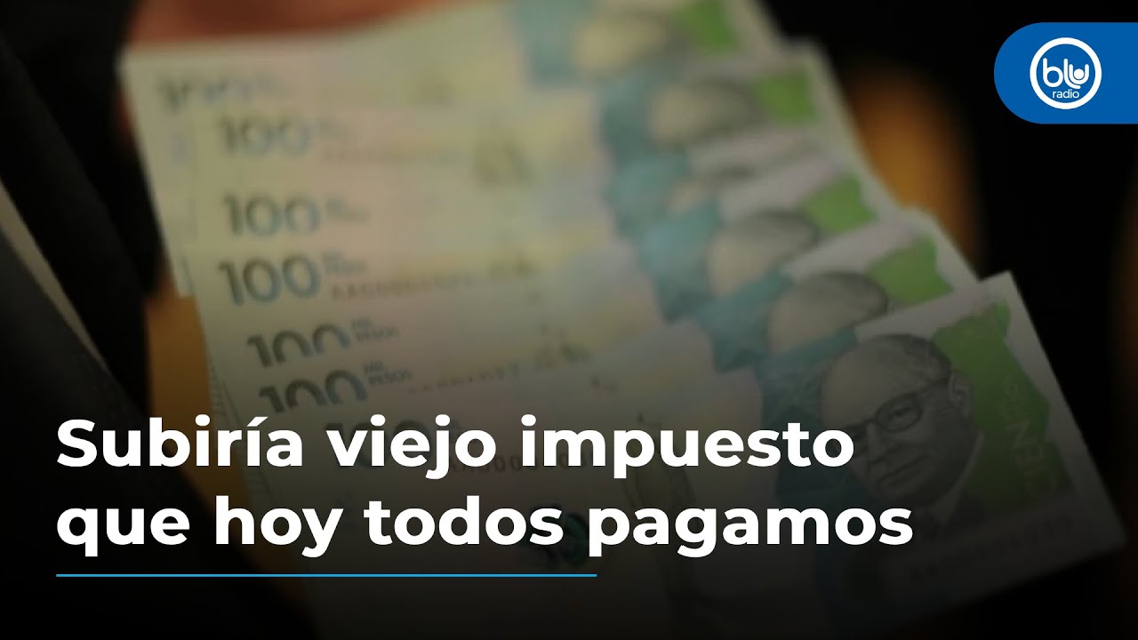 Revelan borrador de nueva reforma tributaria: subiría viejo impuesto que hoy todos pagamos