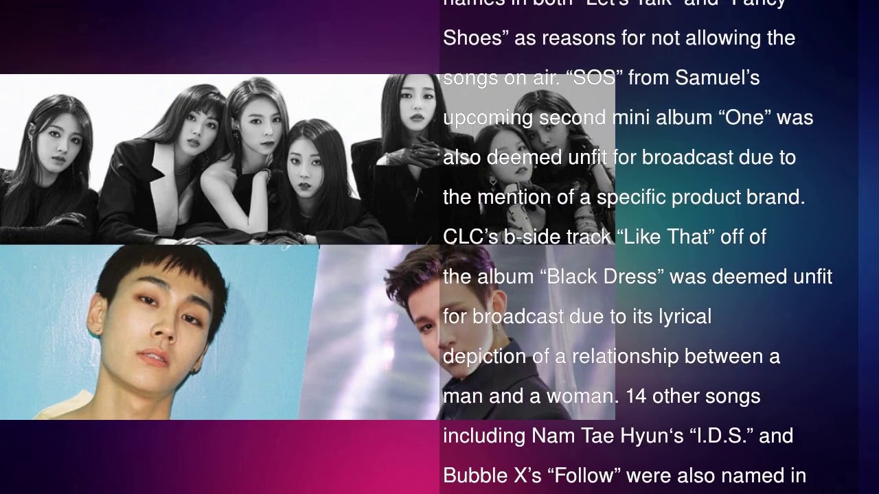 Songs By CLC, BTOB&rsquo;s Ilhoon, Samuel, And More Deemed Unfit For Broadcast By KBS