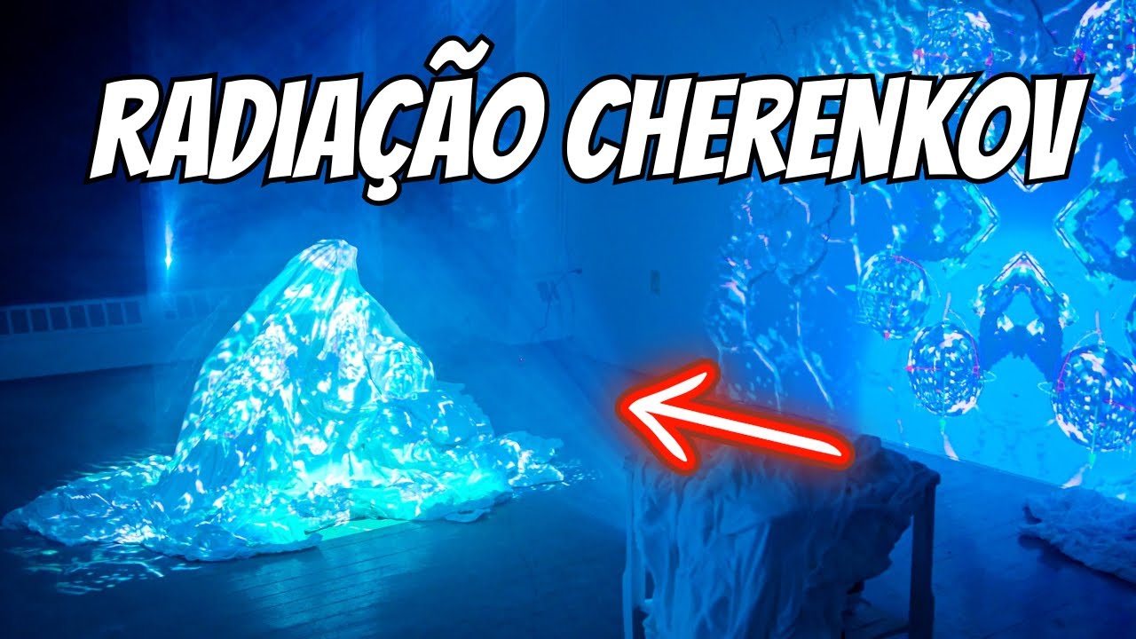 O QUE É RADIAÇÃO CHERENKOV