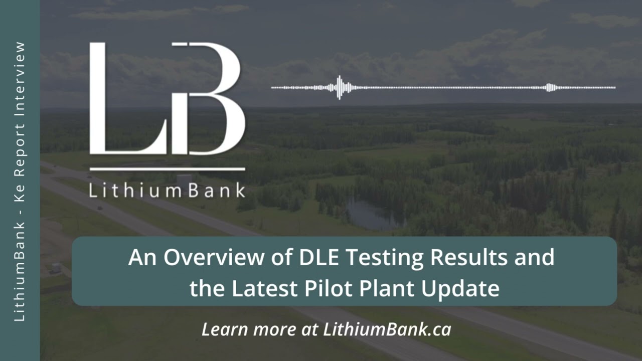 [INTERVIEW] An Overview of DLE Testing Results and the Latest Pilot Plant Update