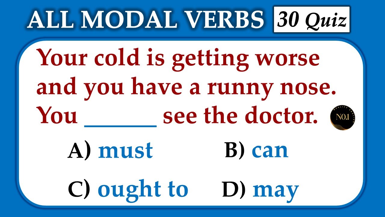 30 Modal Verbs Quiz 🔥 | Can Could May Might Must...| Modals in English Grammar |No.1 Quality English