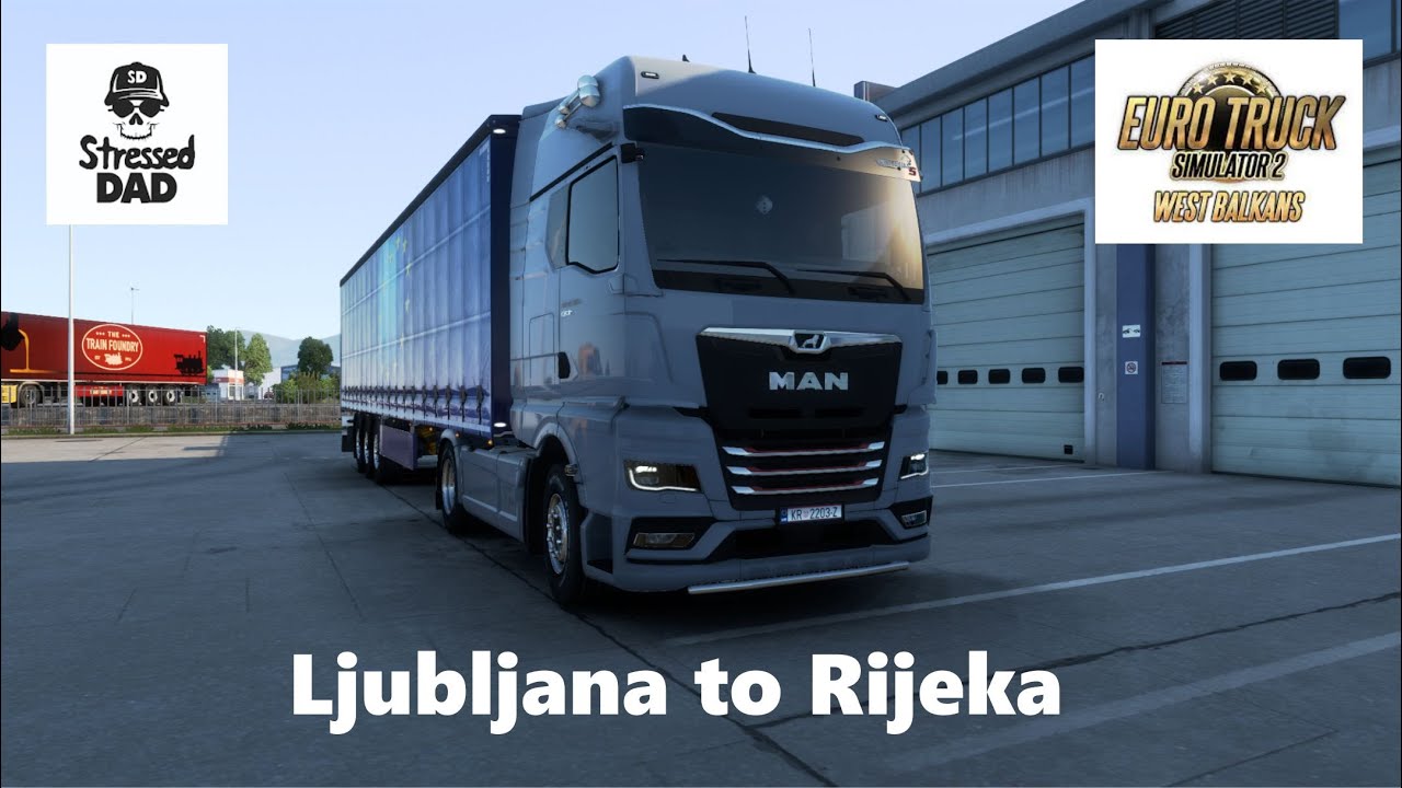 ETS2 West Balkans DLC | Ljubljana in Slovenia to Rijeka in Croatia | Euro Truck Simulator 2