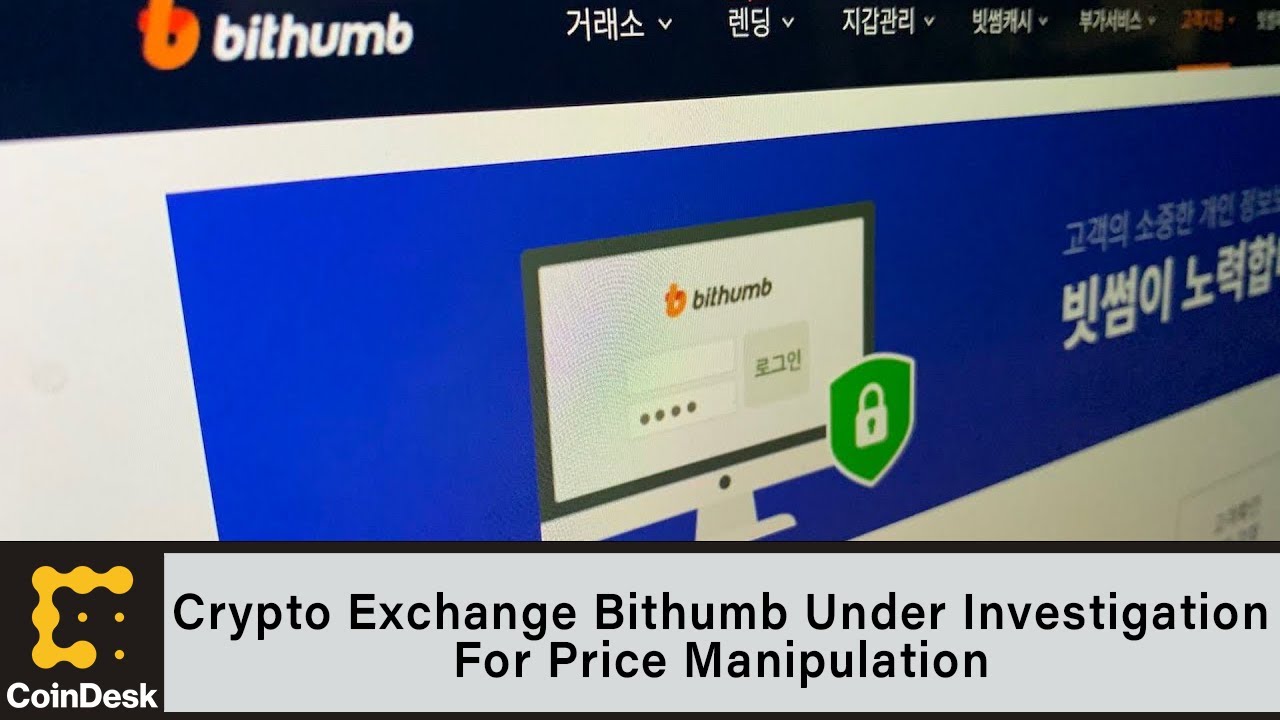 South Korean Crypto Exchange Bithumb Under Investigation For Price Manipulation: RPT