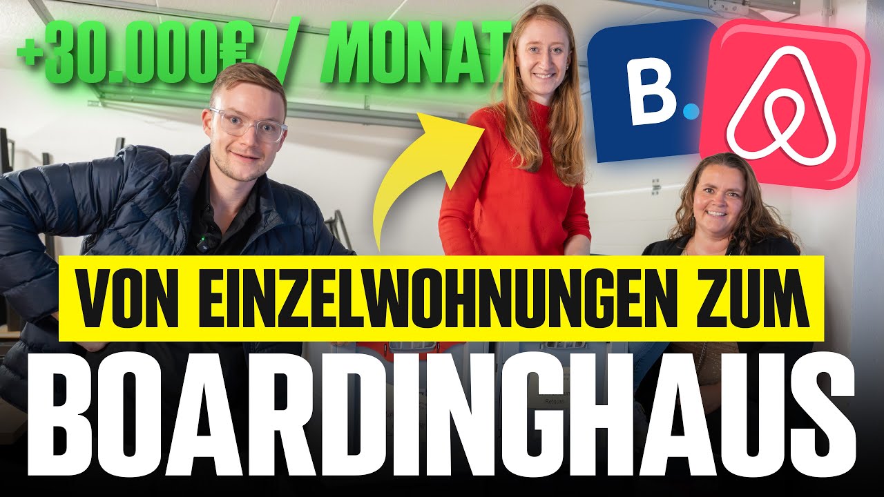 Von Einzel-AirBnBs zum gesamten Boardinghaus in nur wenigen Wochen (Mehr Gewinn & weniger Stress?!)
