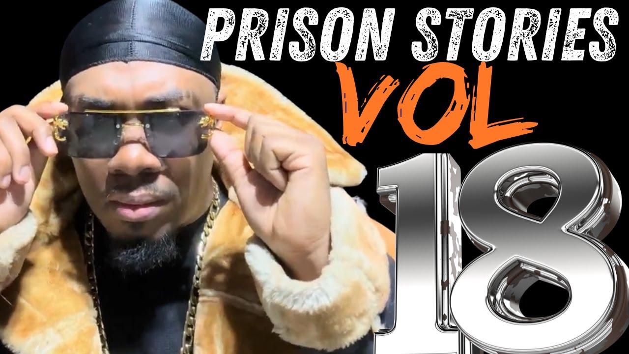 The Most Craziest Prison Stories Volume 18