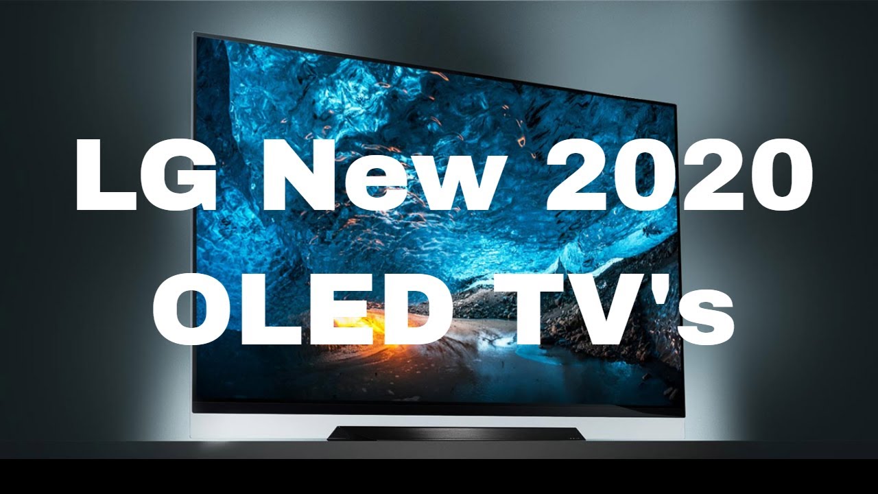 LG 2020 OLED BX, CX, EX, GX, WX & ZX (8K)