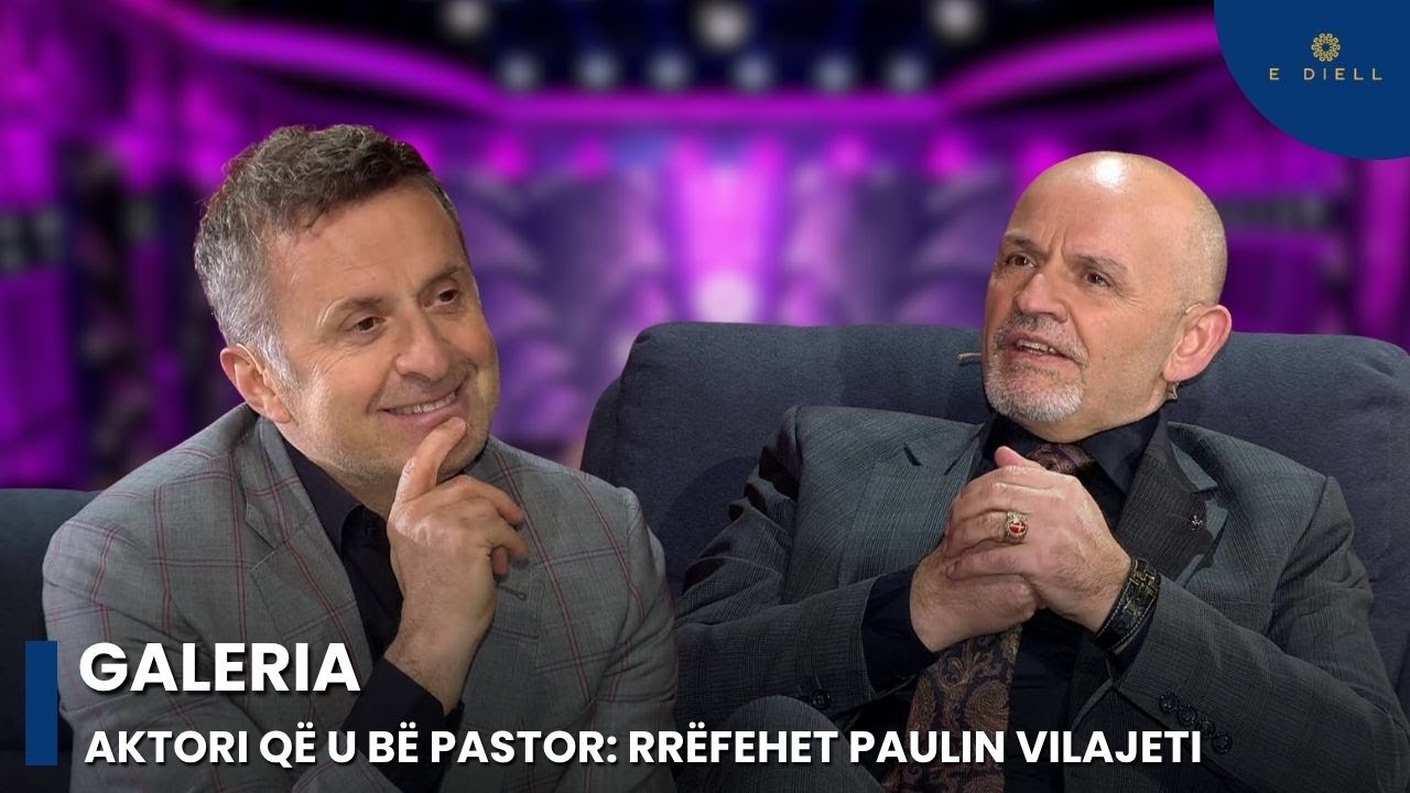 Aktori që u bë pastor: Mes lotësh, Paulin Vilajeti rrëfen tragjedinë familjare dhe njohjen me gruan