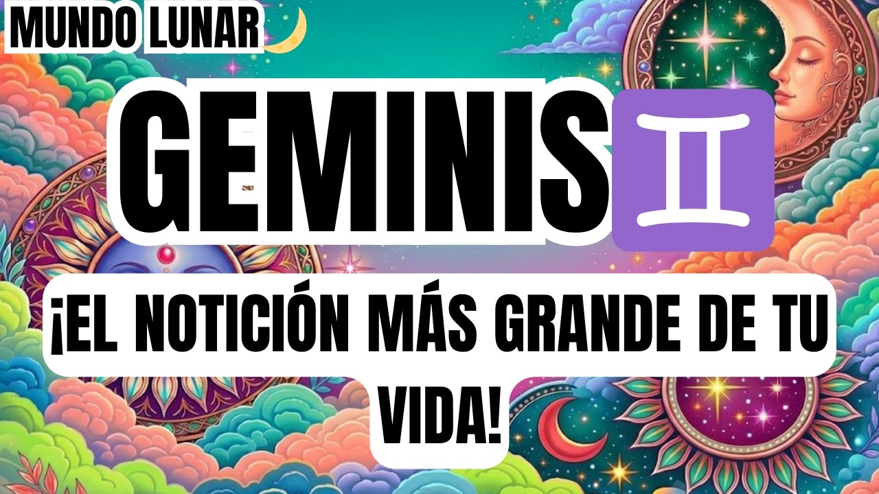 GEMINIS♊&iexcl;HOY 21 RECIBES EL NOTICI&Oacute;N DE TU VIDA! 😱💰 NADIE EST&Aacute; PREPARADO PARA ESTO ✨