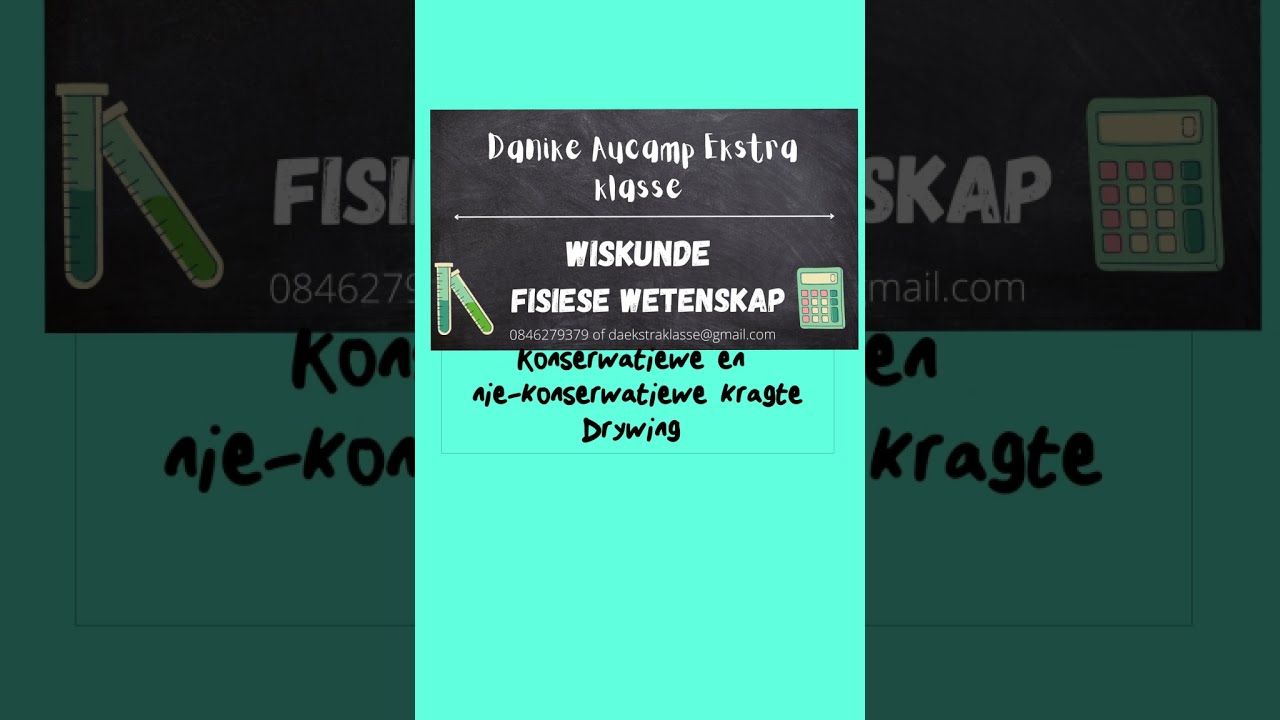 Konserwatiewe en nie-konserwatiewe kragte en Drywing Gr. 12 Fisika
