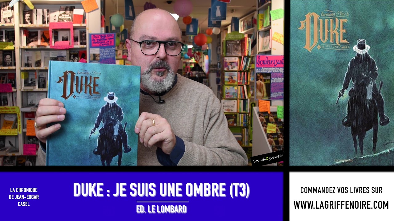 [BD] LA CHRONIQUE DE JEAN-EDGAR CASEL - DUKE (T3)