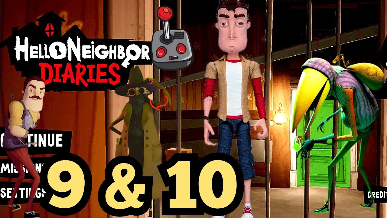 Hello Neighbor: Nicky's Diaries | mobile full walkthrough | MISSION 9 & 10