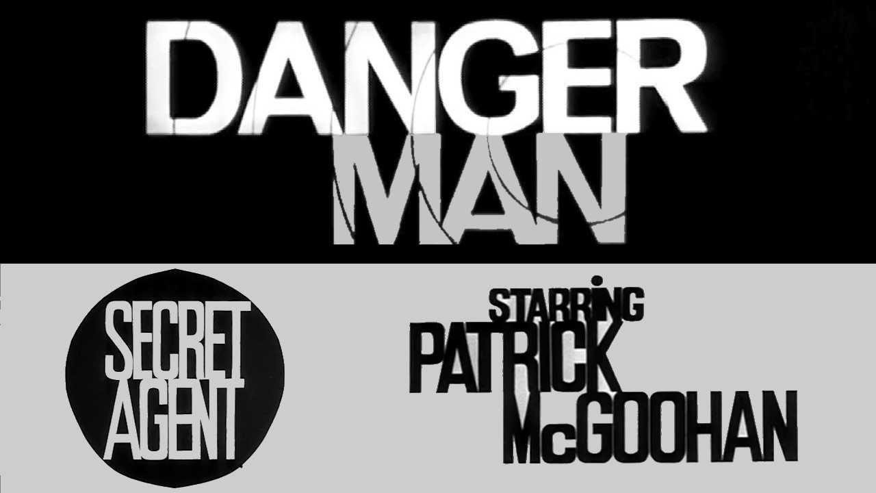 Classic TV Theme: Danger Man (two versions +Bonus!)