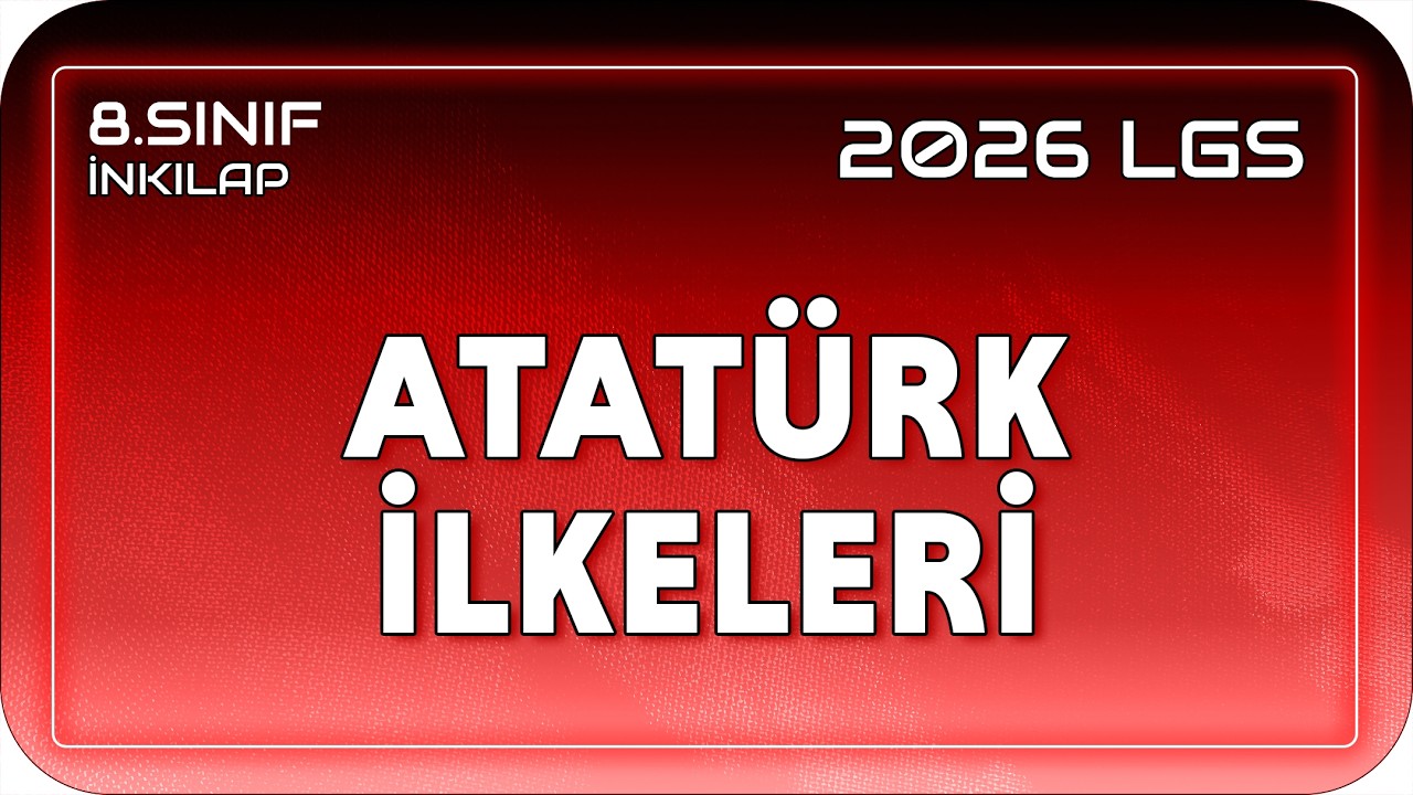 Atatürk İlkeleri  📕 8SOS16 #2026LGS