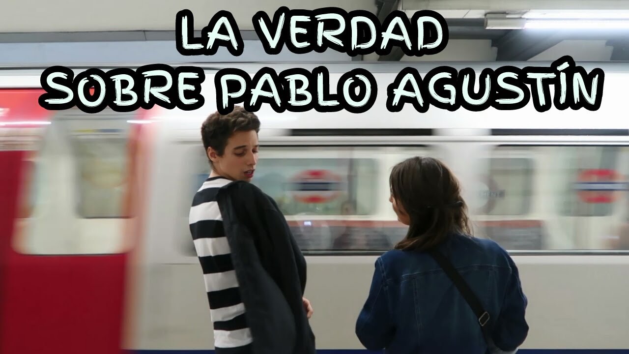 La verdad sobre Pablo Agustín - Semana 19