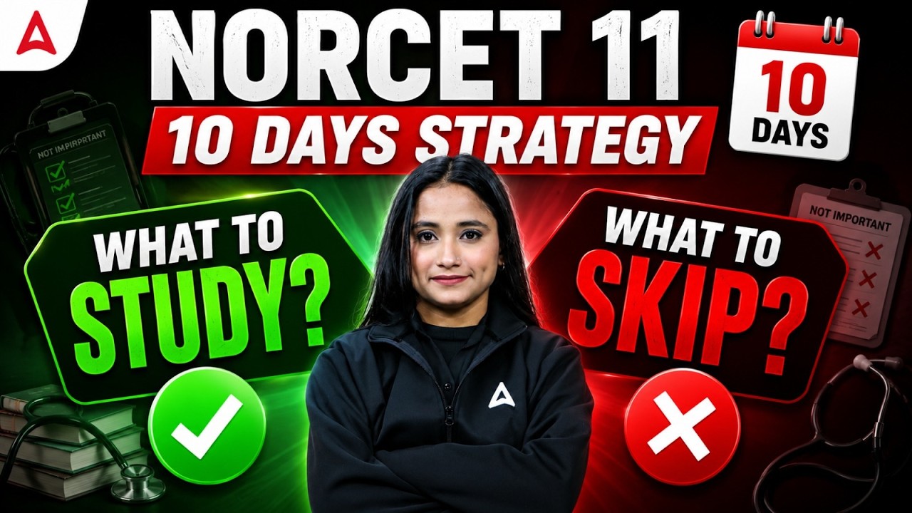NORCET 11 2026 | NORCET 11 Preparation Strategy | NORCET 11 Exam 2026 Roadmap | By Pari Ma'am