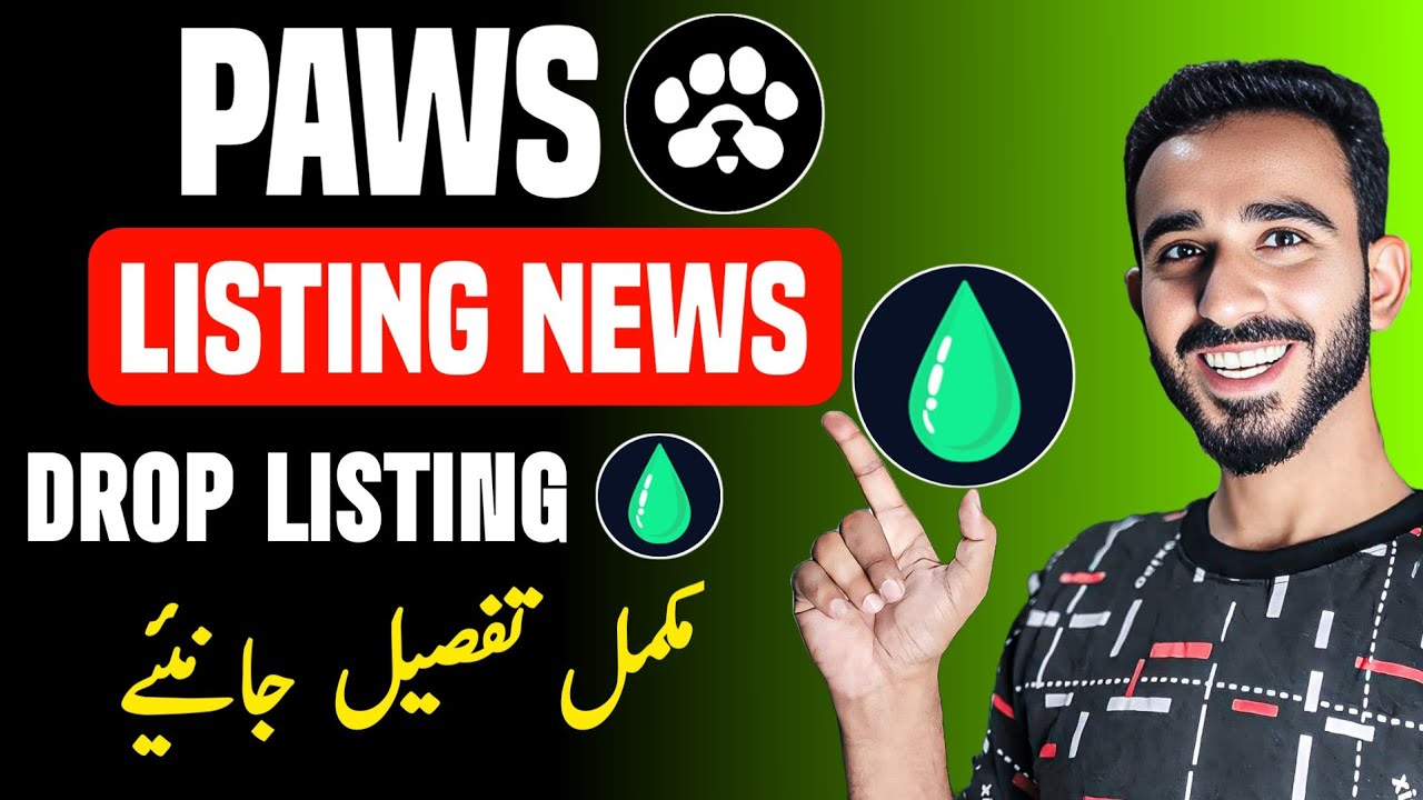 Paws Airdrop Final Listing Date Announced! 🔥 No Delay Confirmed
