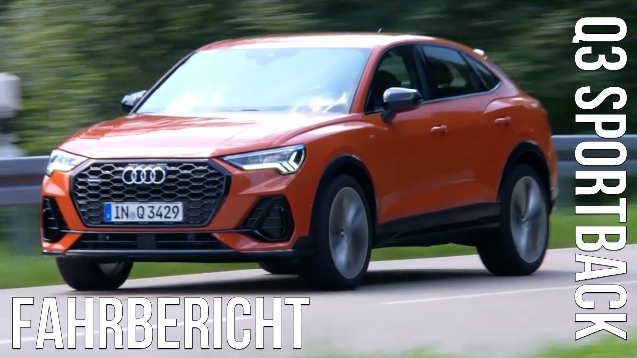 2020 Audi Q3 Sportback 40 TDI quattro Fahrbericht Test Review Fahreindruck Probefahrt Kaufberatung