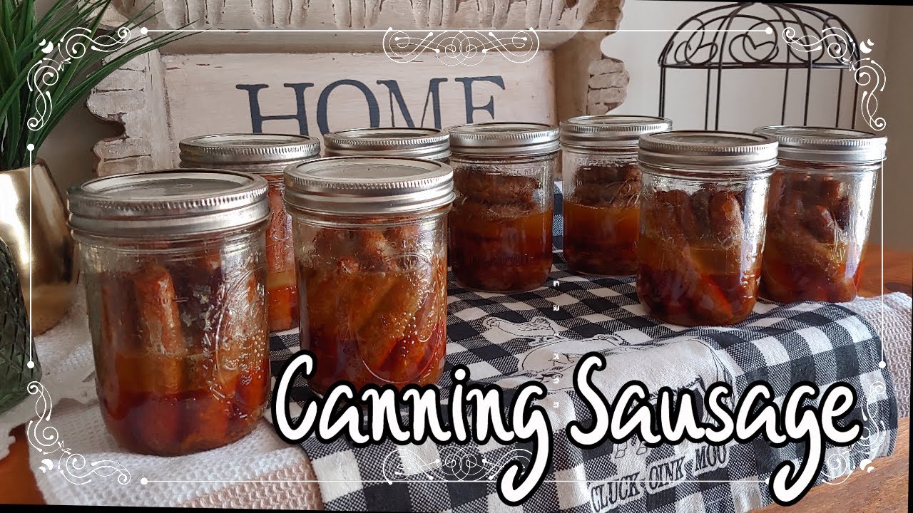 Canning Sausage without Liquid | Not an approved method