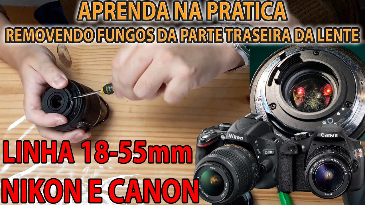 Aula de limpeza interna de fungos na traseira da lente 18-55mm. Nikon e Canon ft. @Manual do Mundo