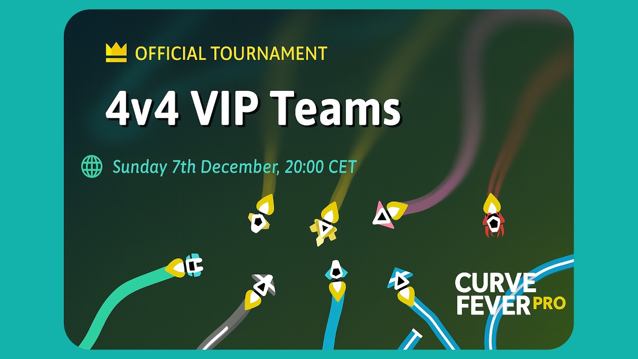 🏆 4V4 VIP TEAMS TOURNAMENT | Curve Fever | 07-12-25 🏆