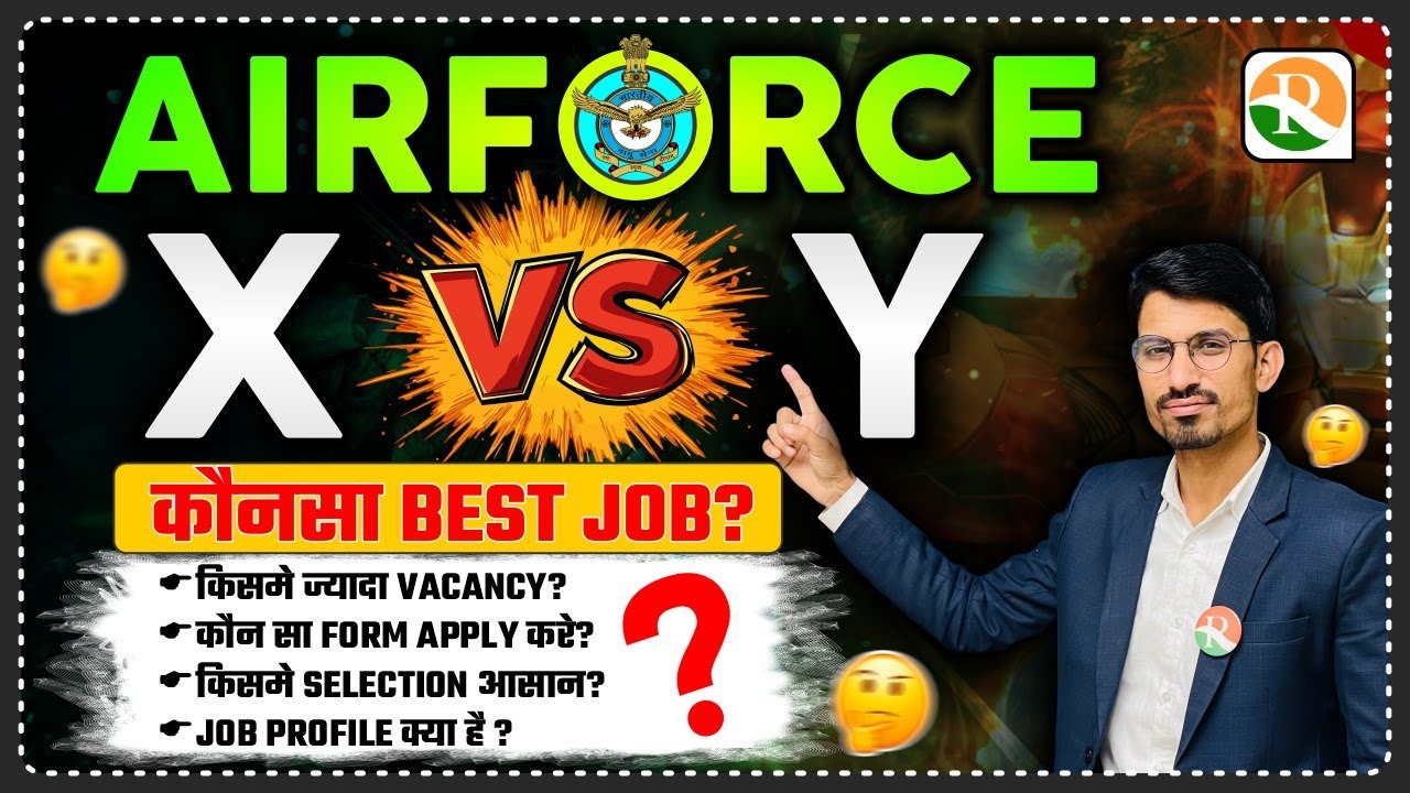 Airforce  X Group VS Y Group / Airforce X and Y Group 2025 / Airforce X और Y Group कोनसा Best है