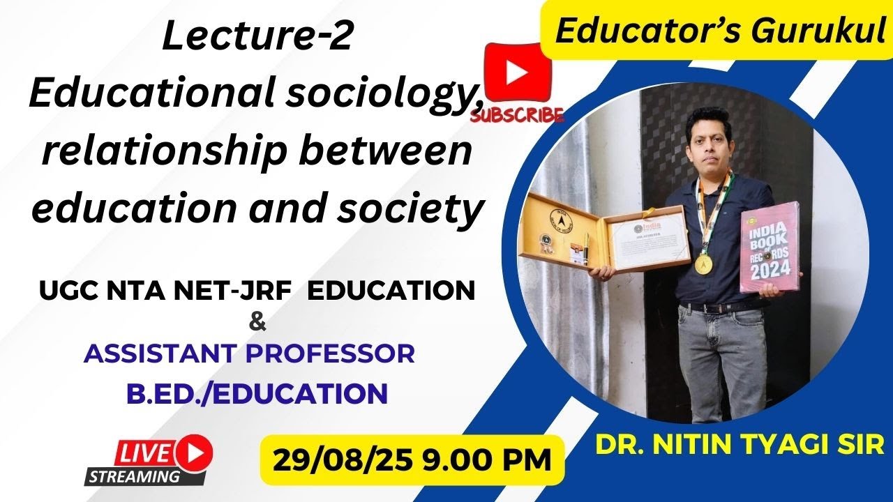 Education Sociology, Practice set-1, relationship between education and society