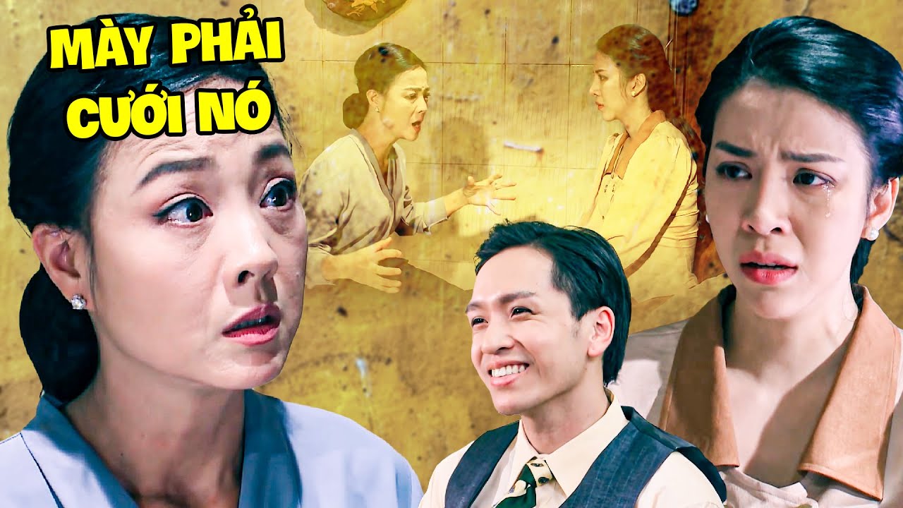 TỦI NHỤC tiểu thư bị mẹ ÉP CƯỚI 