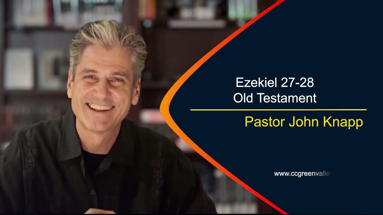 Ezekiel 27 - 28