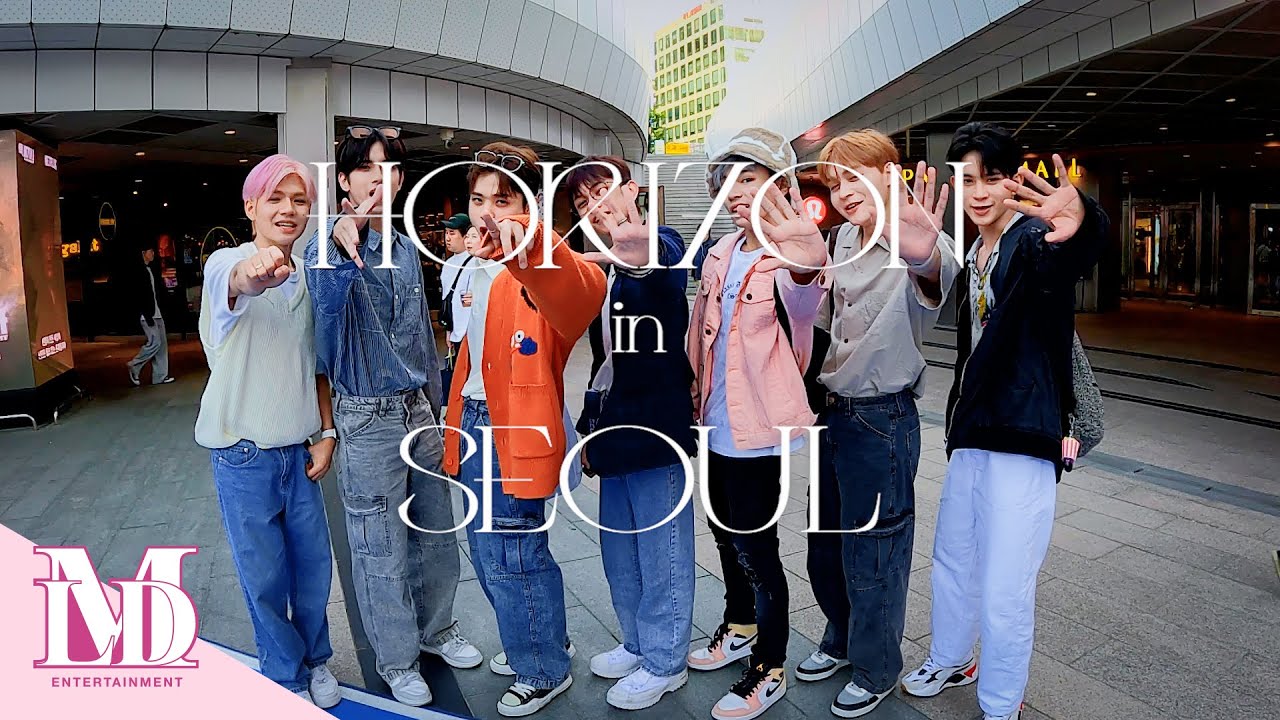HORI7ON(호라이즌) First outing in SEOUL #서울나들이