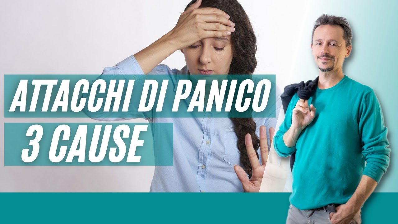 Attacchi di panico, perché vengono? 3 cause psicologiche