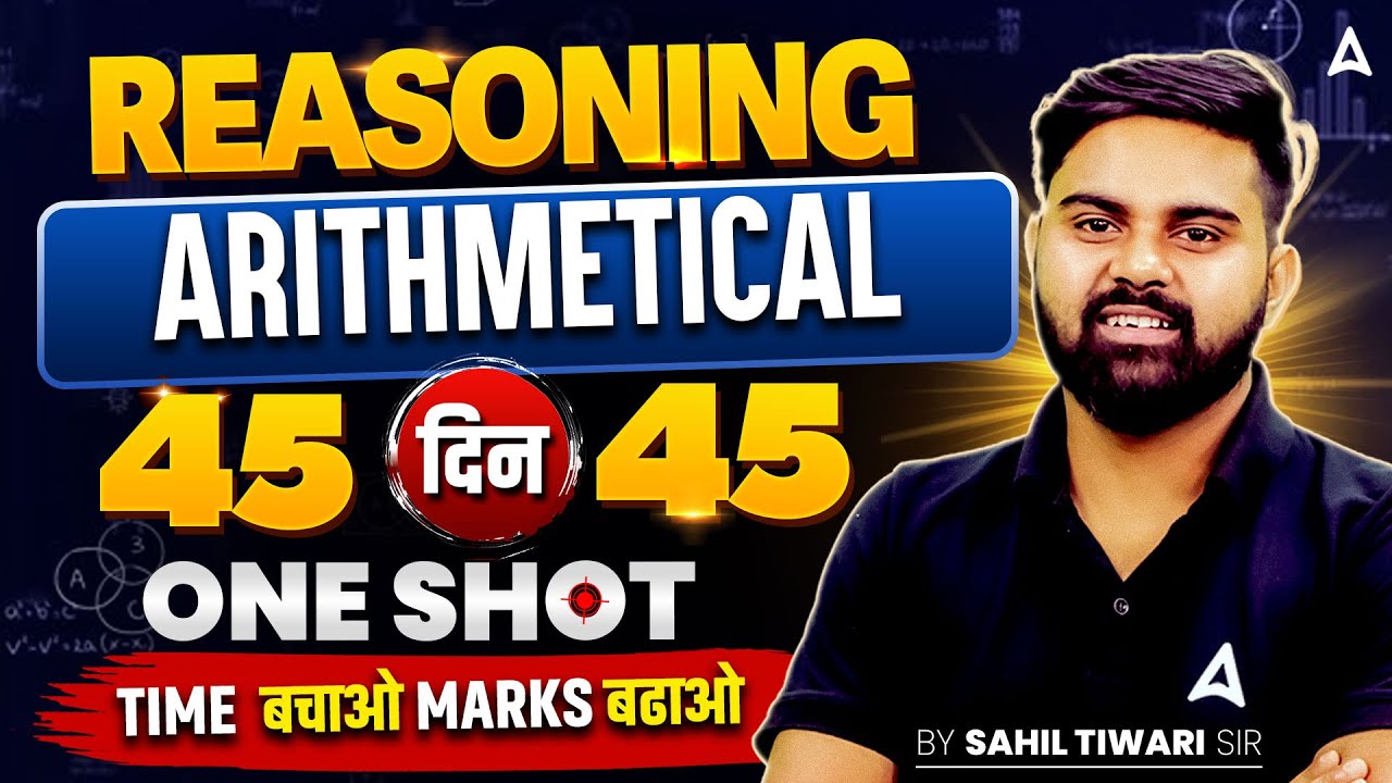 SSC CGL 2026 | SSC CGL Reasoning Classes | Arithmetical One Shot | Day 15 | Reasoning By Sahil Sir