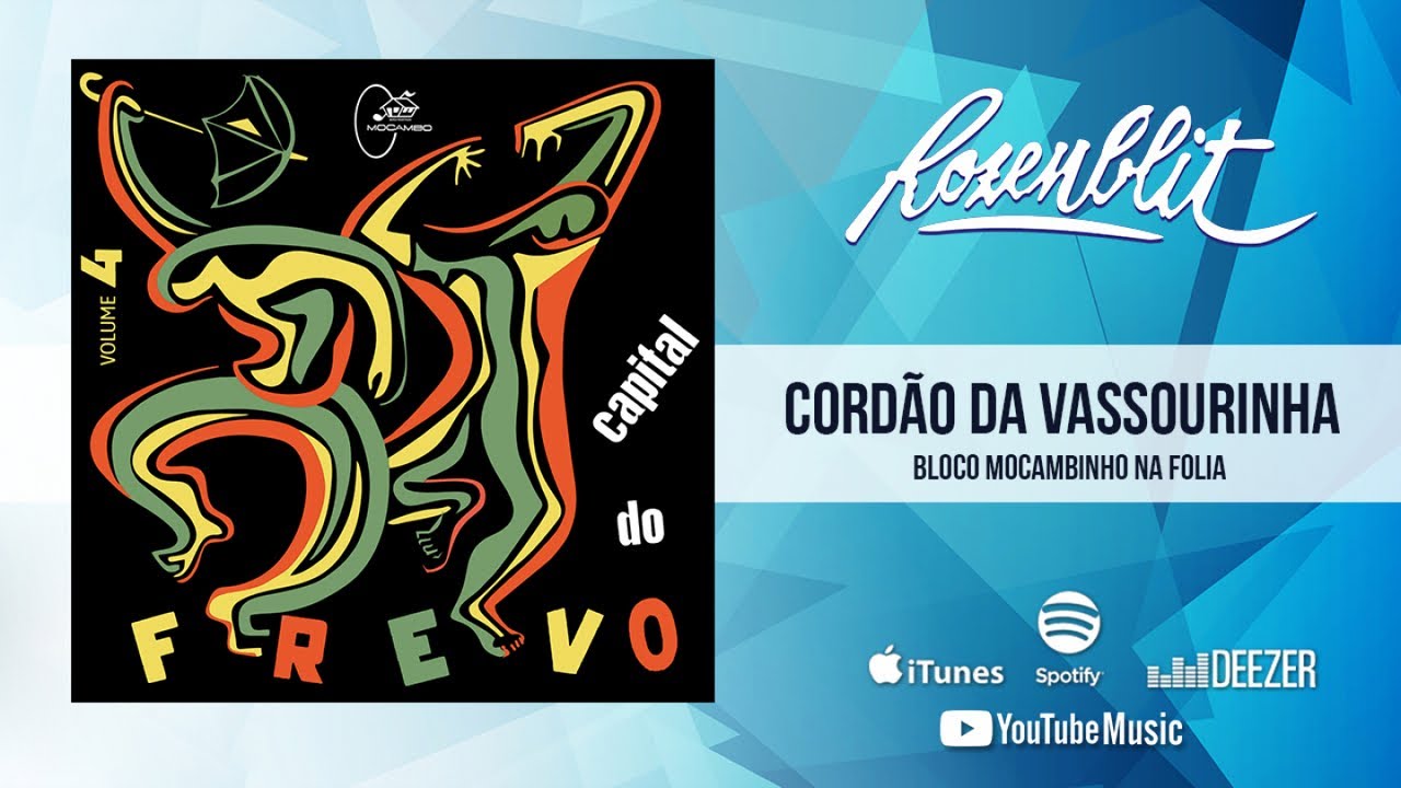 Capital do Frevo - Vol. 4 - Frevo de Bloco, Frevo Canção e Frevo de Rua (1961) - (Completo/Oficial)