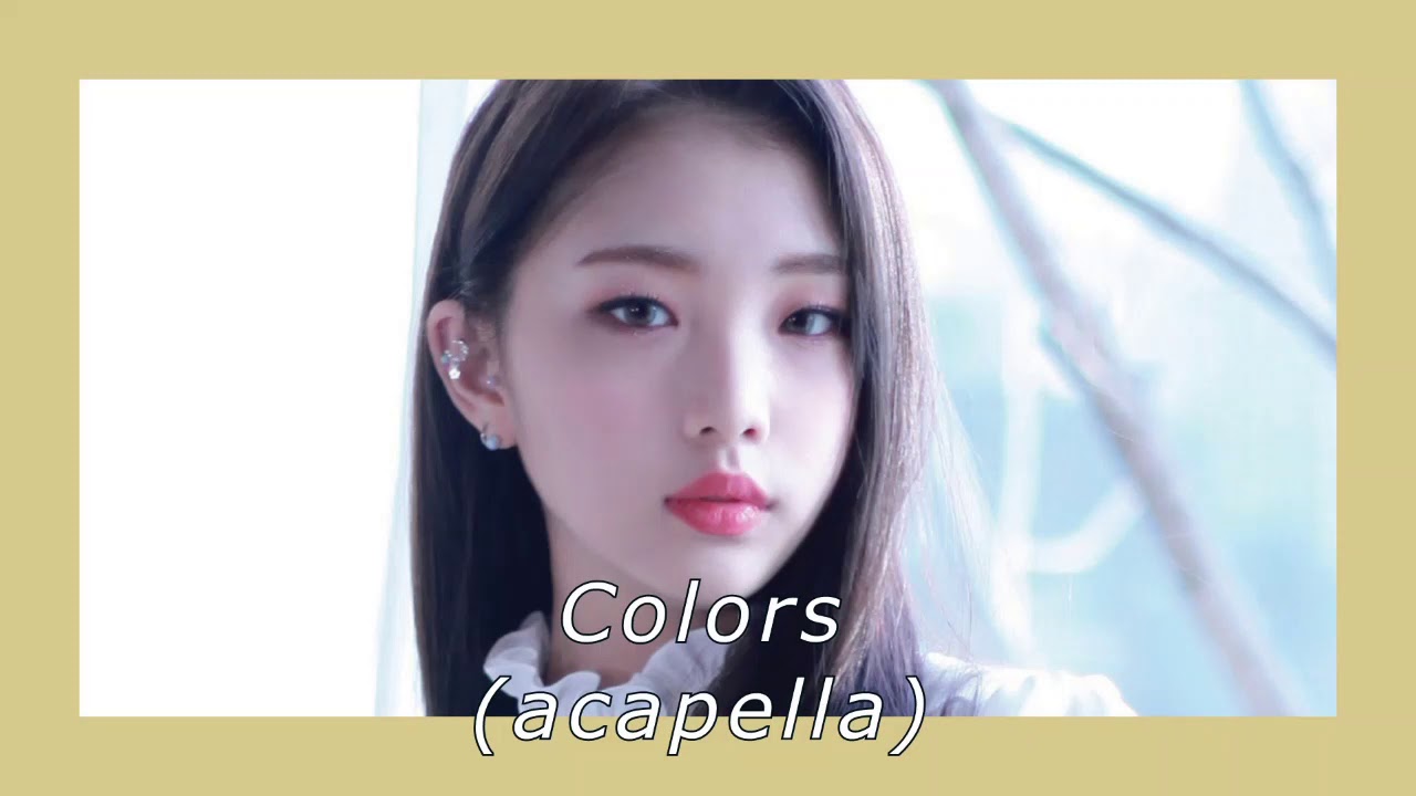 LOONA – ‘Colors’ [ACAPELLA]