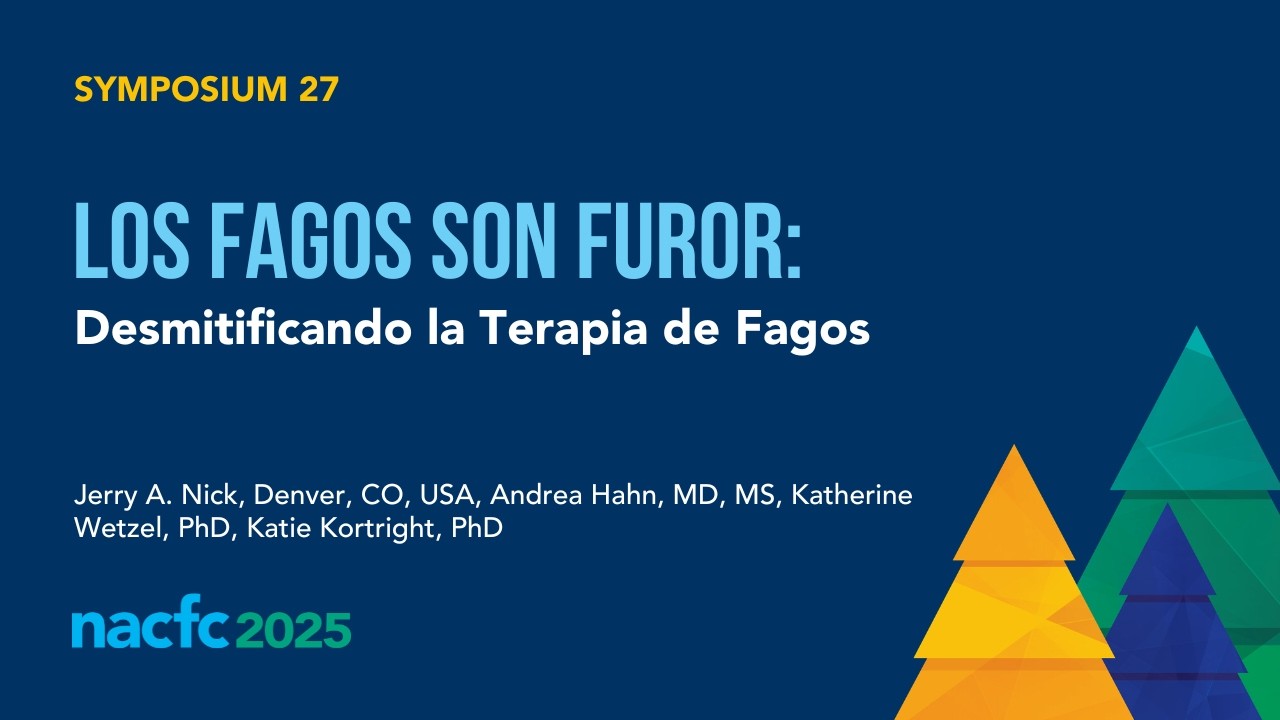 NACFC 2025 | S27: Los Fagos son Furor: Desmitificando la Terapia de Fagos
