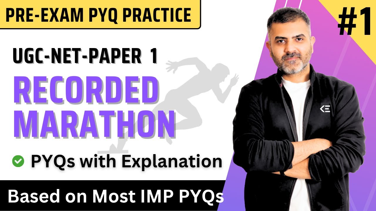1. Recorded Marathon | UGC-NET-Paper 1 | Most Expected PYQs for June 2025 Exam