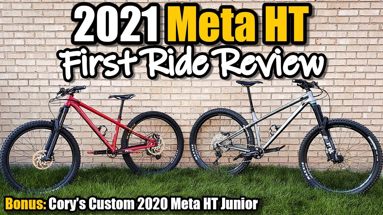 2021 Commencal Meta HT First Ride Impressions • BONUS: Cory's Meta HT Junior • The Duke of MTB