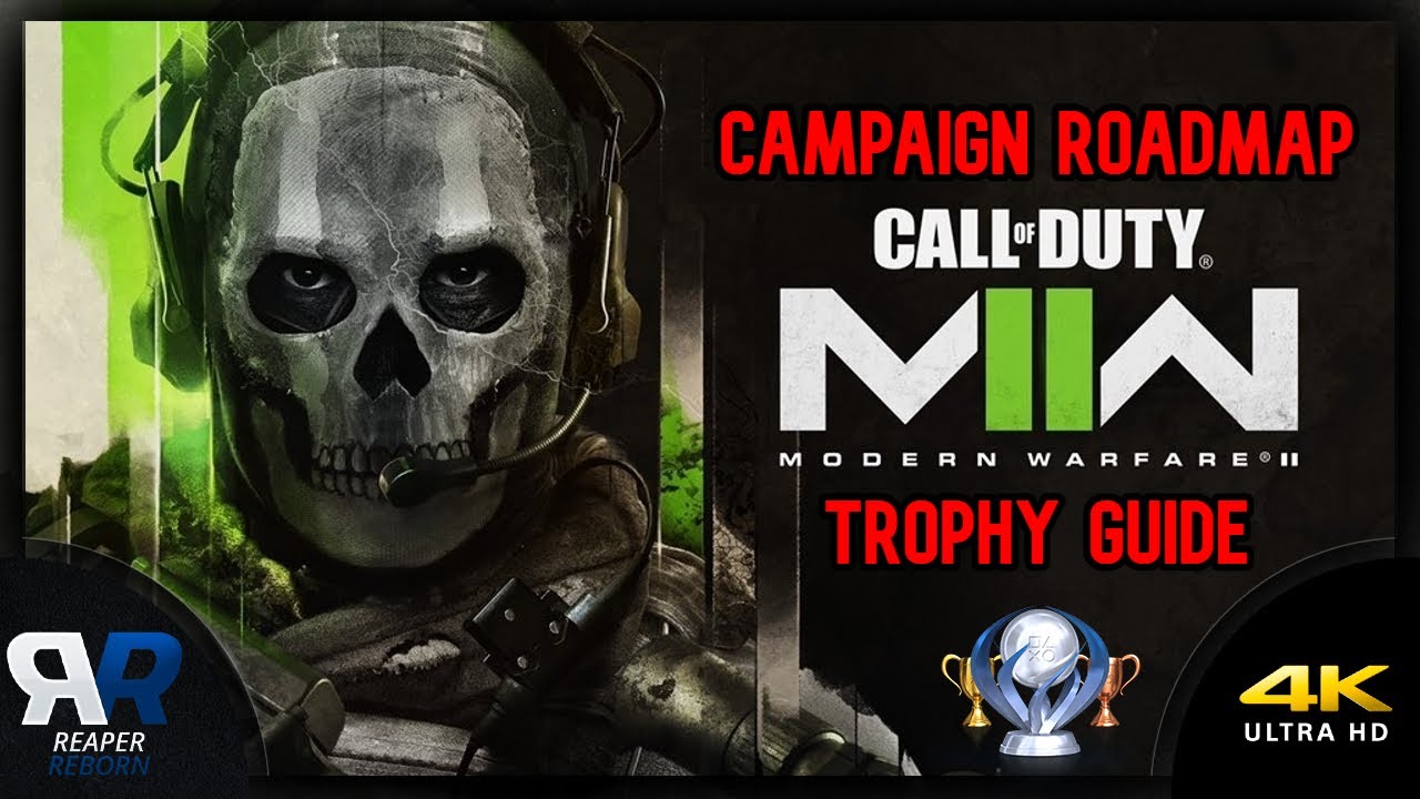 Full Campaign Trophy Guide & Roadmap [4K] | Call of Duty Modern Warfare 2 (2022)