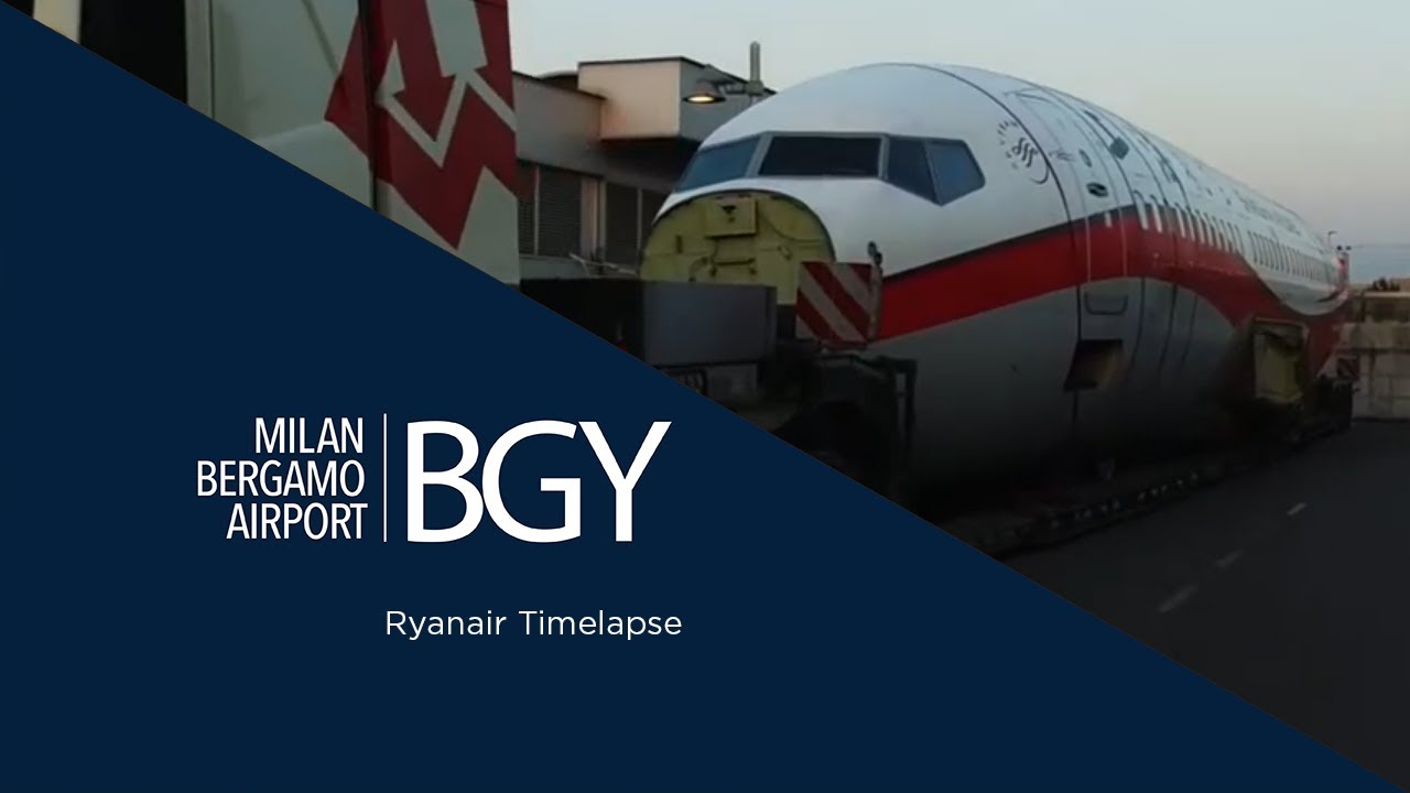 Milan Bergamo Airport | Ryanair Timelapse