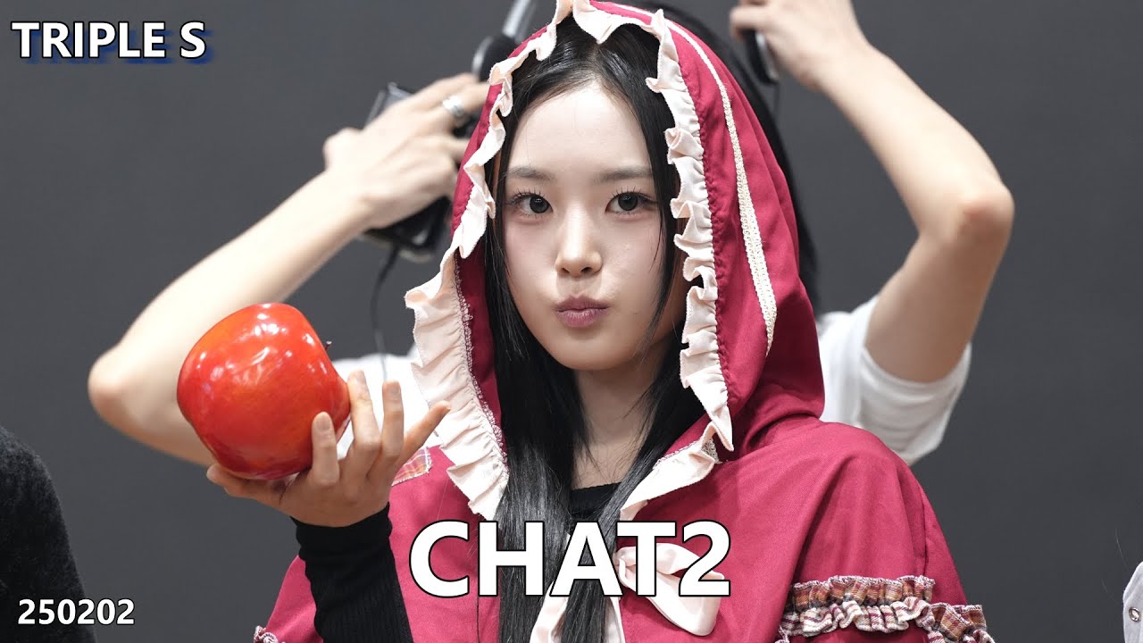 TripleS 트리플에스 Chat2 250202